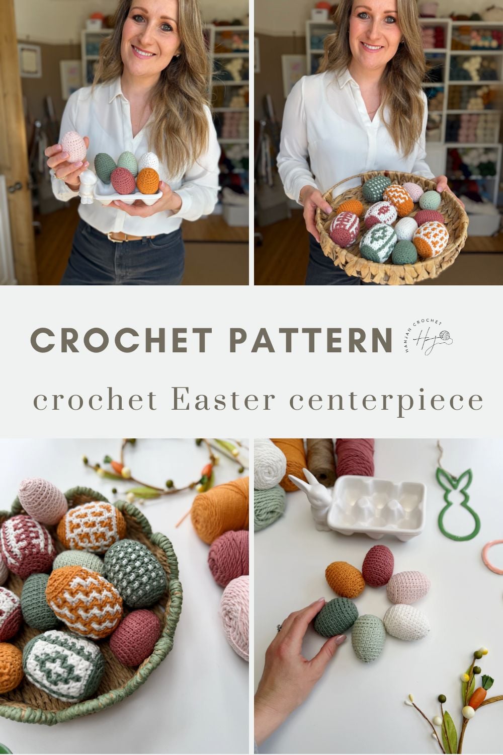 Collage showing a woman holding crocheted Easter eggs, baskets filled with colorful crochet Easter eggs, and close-ups of the handmade crochet egg centerpiece. Text reads "Crochet Pattern: crochet Easter centerpiece.