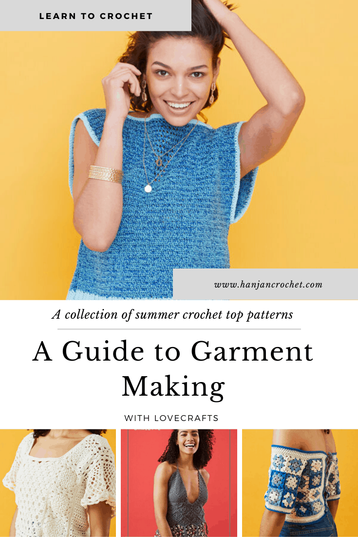 Learn garment making with 12 free crochet summer top patterns and top tips for success with crochet garments. The perfect guide for beginners to learn about pattern choice, gauge swatches, yarn choice, blocking and more. 