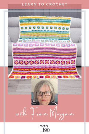 Fran Morgan - on mindful crochet, blocking and swatching | HanJan Crochet