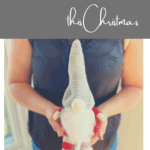 best gifts for crocheters Christmas gnome