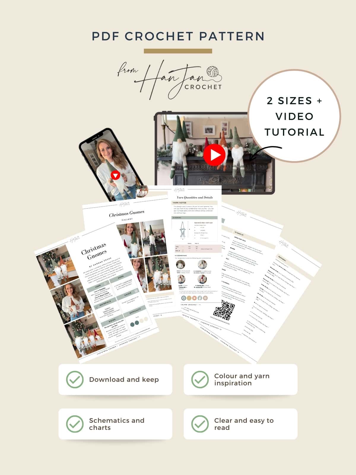 PDF crochet pattern kit featuring two sizes, a video tutorial, downloadable instructions, schematics, color inspiration, and easy-to-read charts—plus a bonus free crochet gnome pattern from HanJan Crochet.