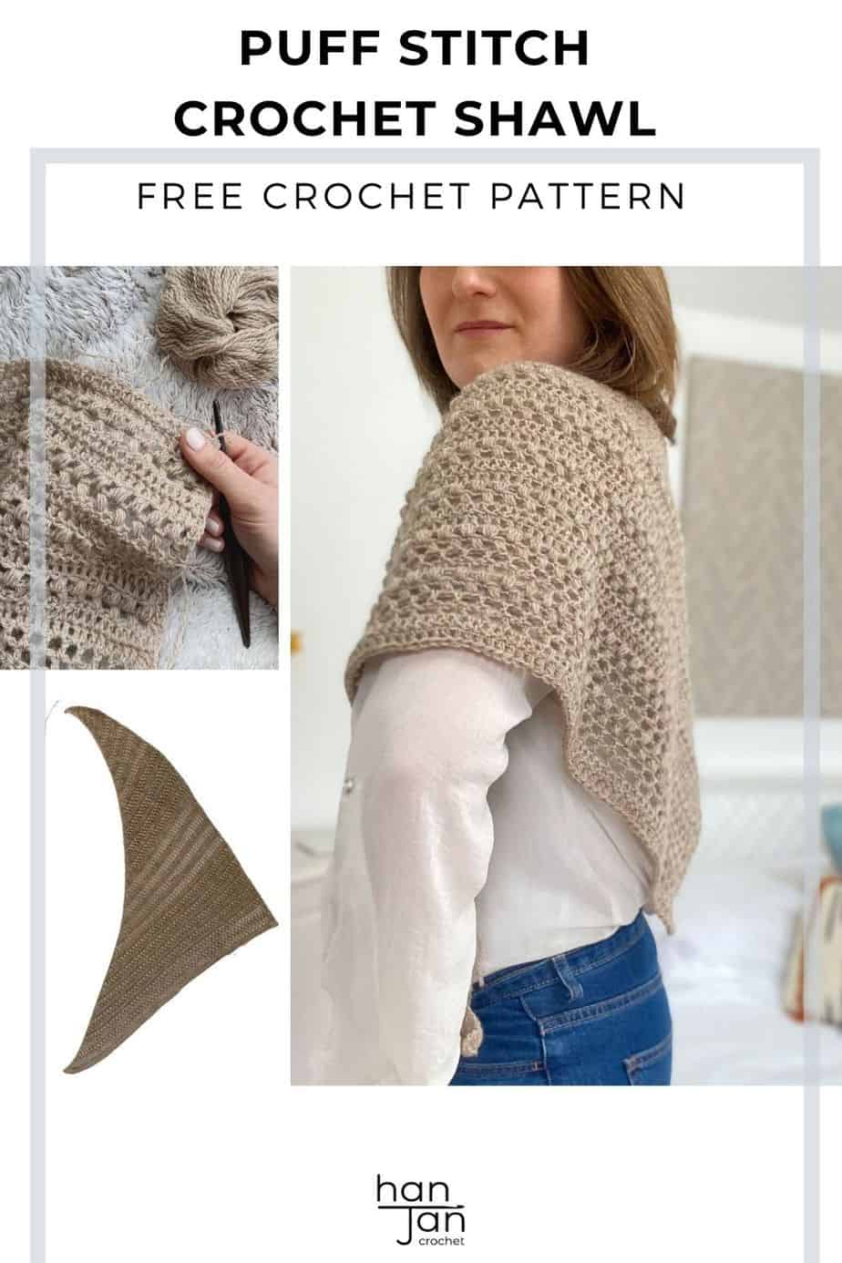 A woman wears a beige puff stitch crochet boomerang shawl. The image also shows a close-up of the shawl’s texture, a triangular flat view, and yarn with a crochet hook. Text: "Puff Stitch Crochet Shawl Free Crochet Pattern".