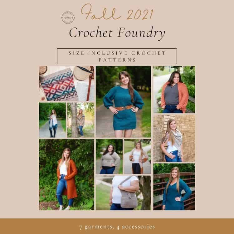 Crochet Foundry Magazine Fall 2021 -Garments and Accessories