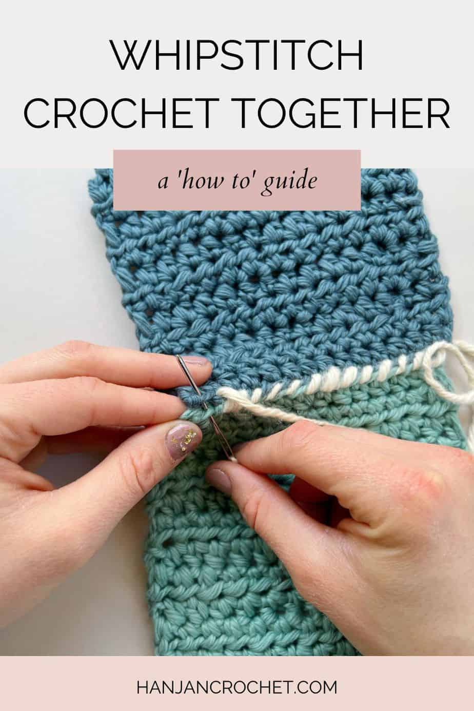 how to whip stitch crochet together guide