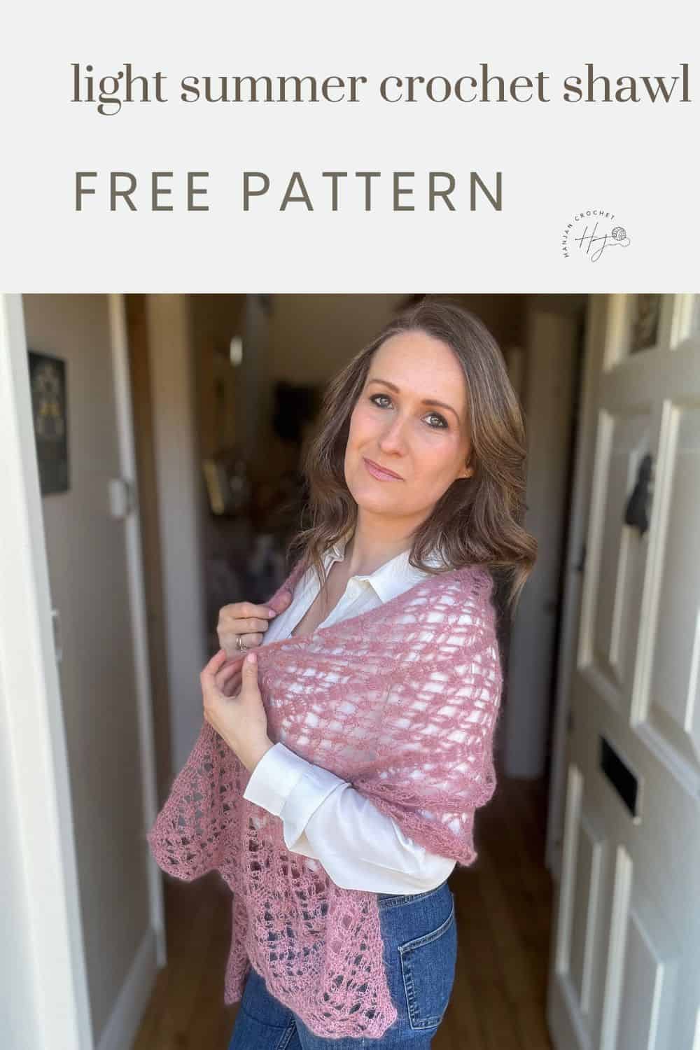 A person wearing a pink crochet shawl over a white shirt stands in the hallway. Text above reads, "Light summer mohair crochet scarf pattern FREE.