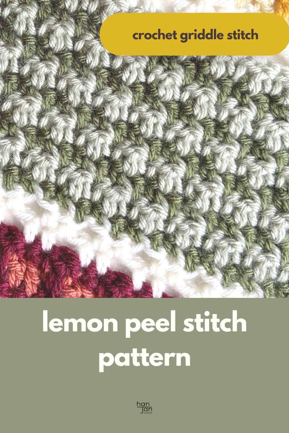 Lemon peel stitch crochet pattern.