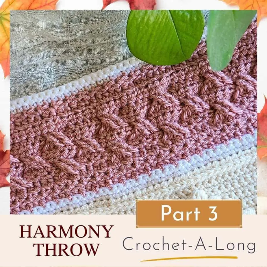 Image showing part 3 of the harmony crochet blanket crochet along.