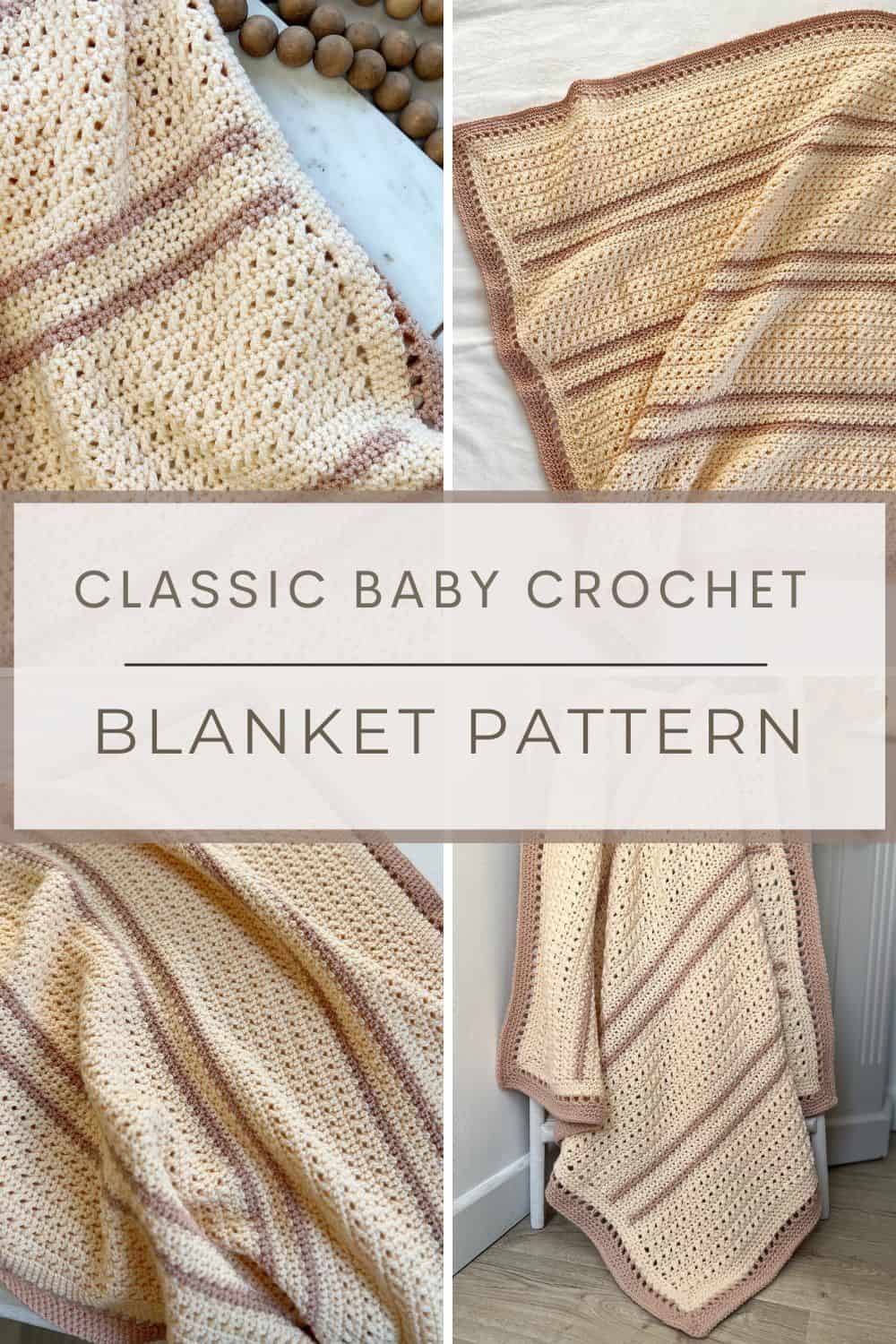 4 images of a classic baby blanket crochet pattern.