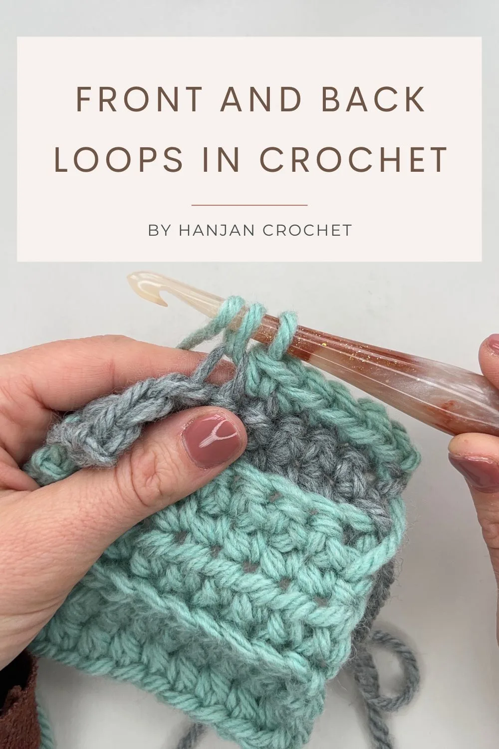 Front and back loops in crochet tutorial pin.