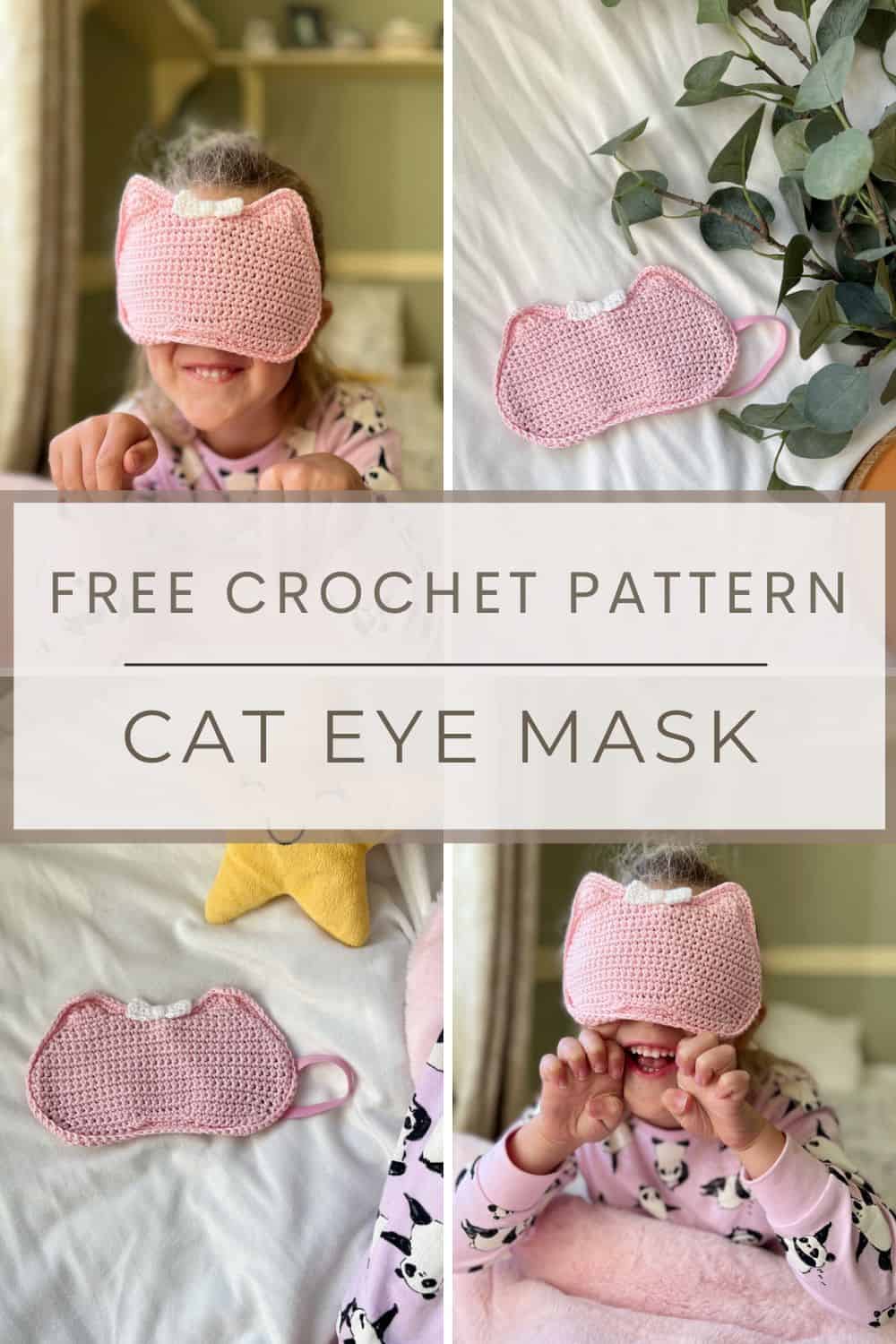 Crochet cat eye mask images being worn by a little girl in pink pajamas.