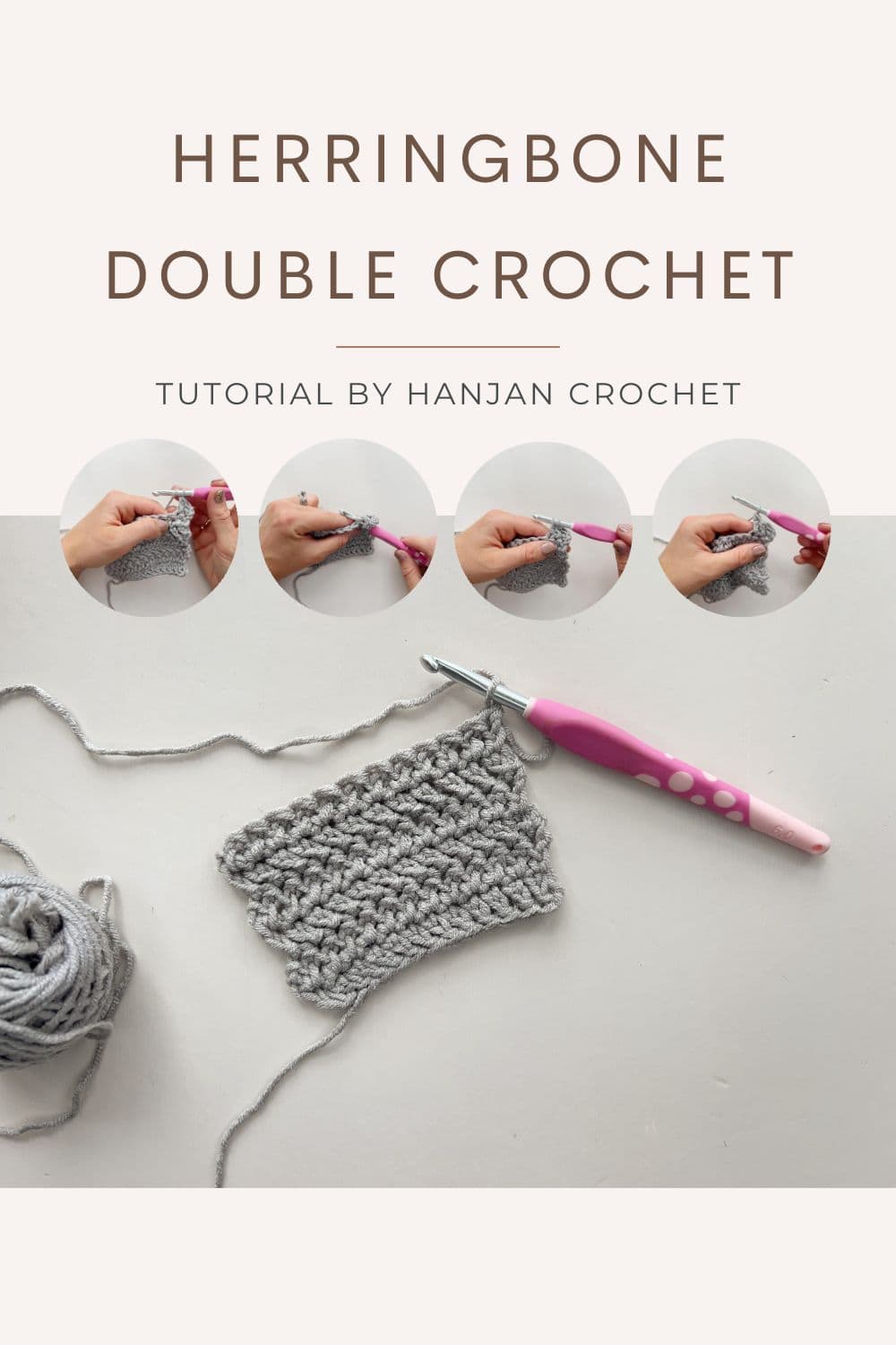 Herringbone Double Crochet Tutorial by HanJan Crochet pin image showing 4 steps of the process and a final swatch.