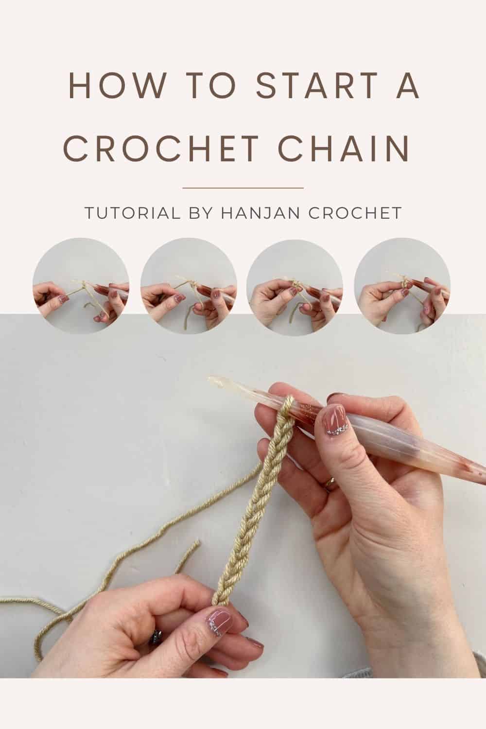 How to start a crochet chain tutorial pin image by HanJan Crochet.