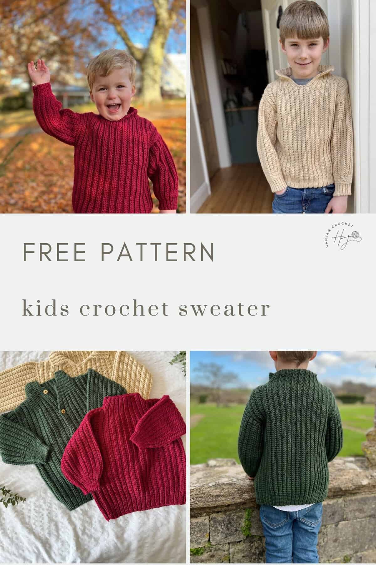 Collage of children wearing ribbed crochet sweaters in red, cream, and green, with overlay text "Free Pattern kids crochet sweater." Features easy crochet sweater patterns for beginners, shown both laid flat and being worn.