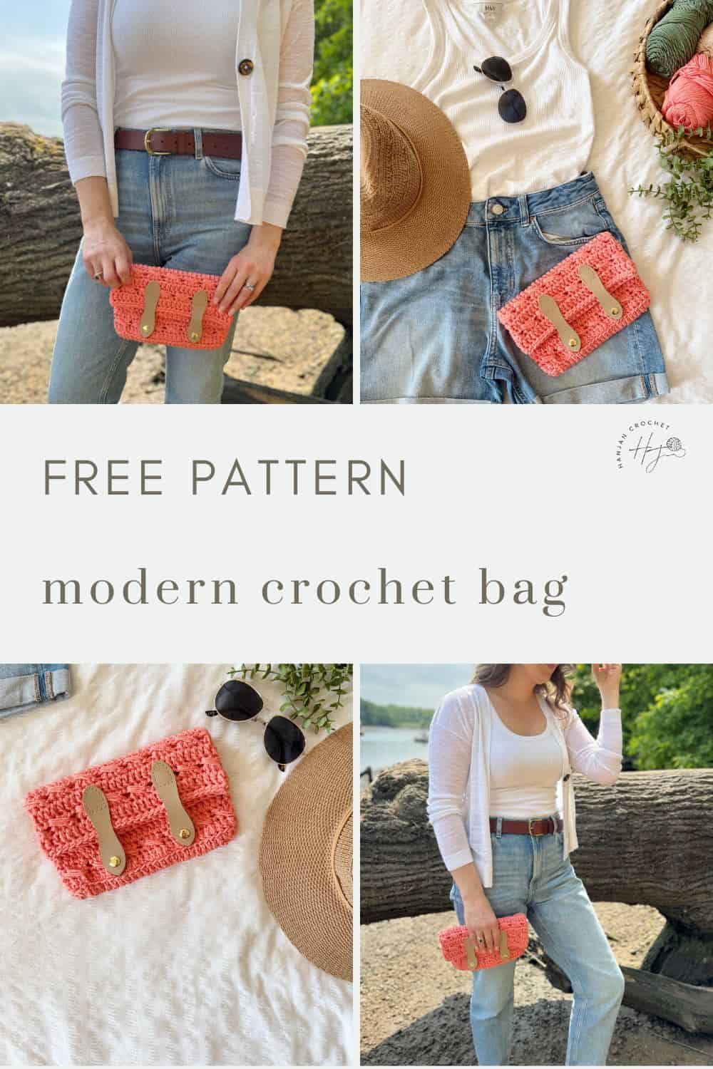 Collage featuring a woman with a pink crochet clutch bag pattern and leather straps, styled with jeans and a hat; text reads "Free Pattern: modern crochet bag.