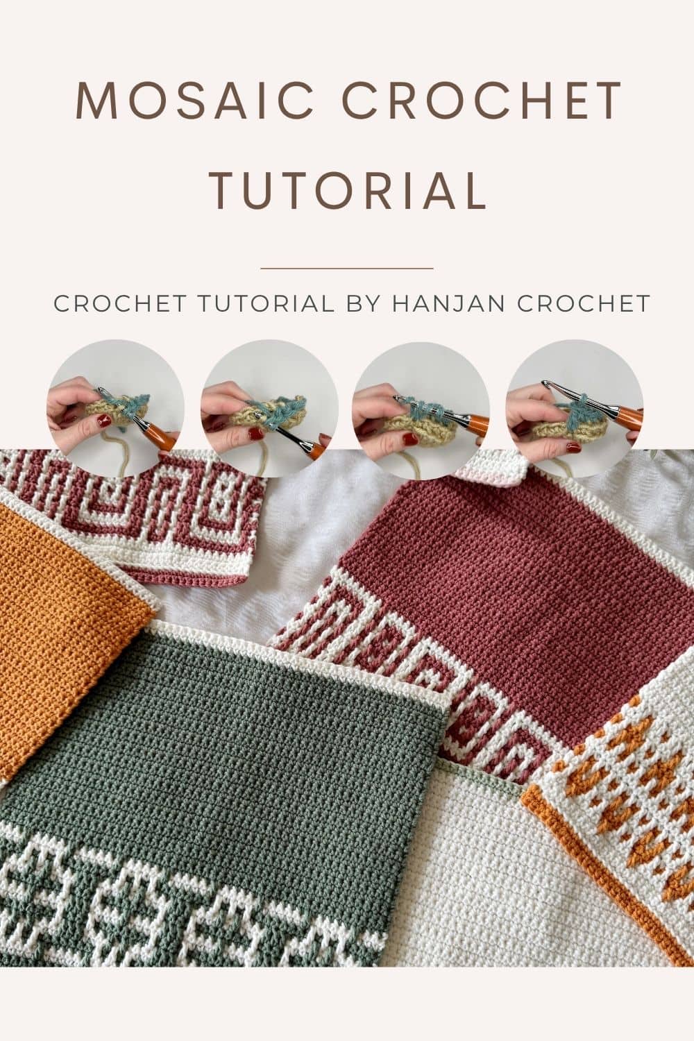 Several crochet swatches in various colors and striking mosaic patterns are shown, with small circular images above offering step-by-step guidance from a mosaic crochet tutorial.