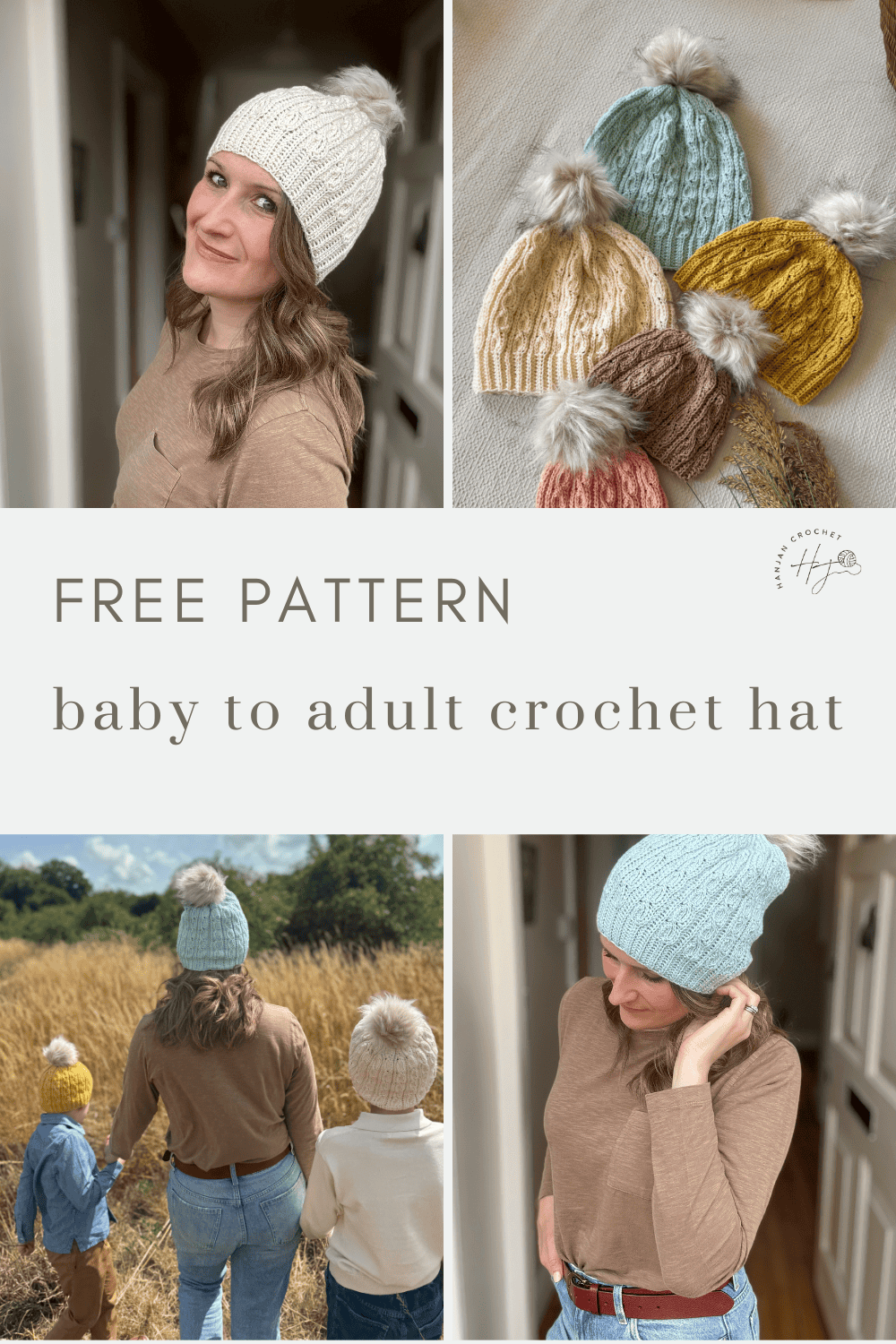 Collage shows a woman and children wearing crochet hats with pom-poms in various colors; text reads "Free Pattern: baby to adult short row crochet hat pattern.