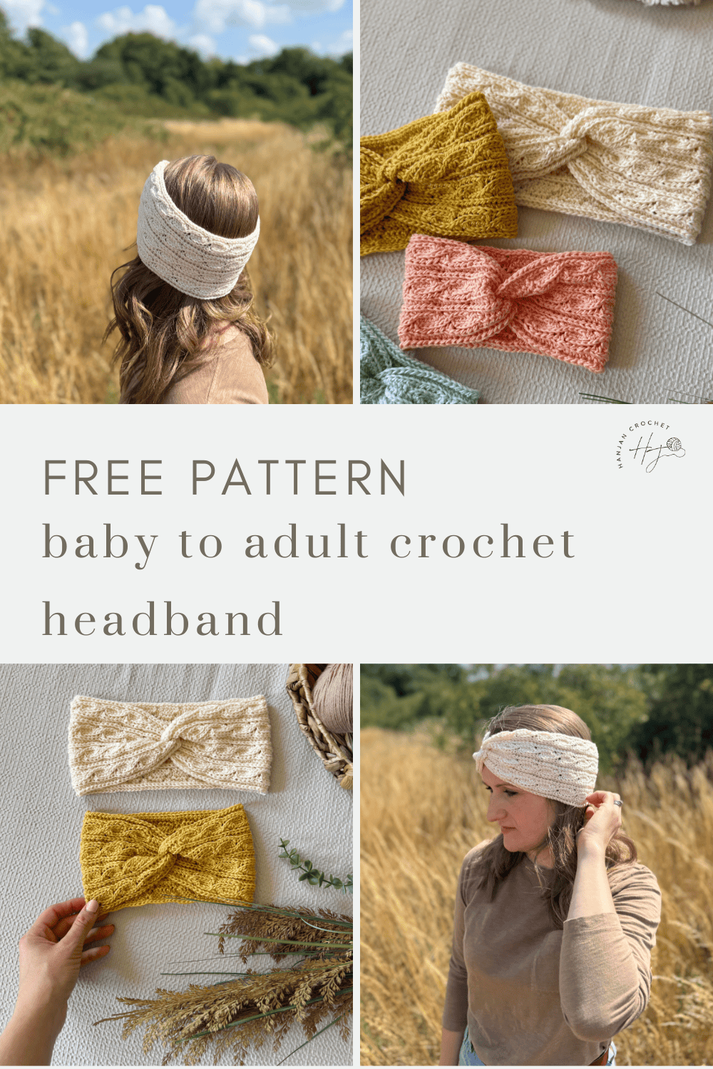 Collage showing crocheted headbands in various colors, including the popular twisted crochet headband pattern, worn by women and displayed on a table, with text offering a free pattern for baby to adult crochet headbands.
