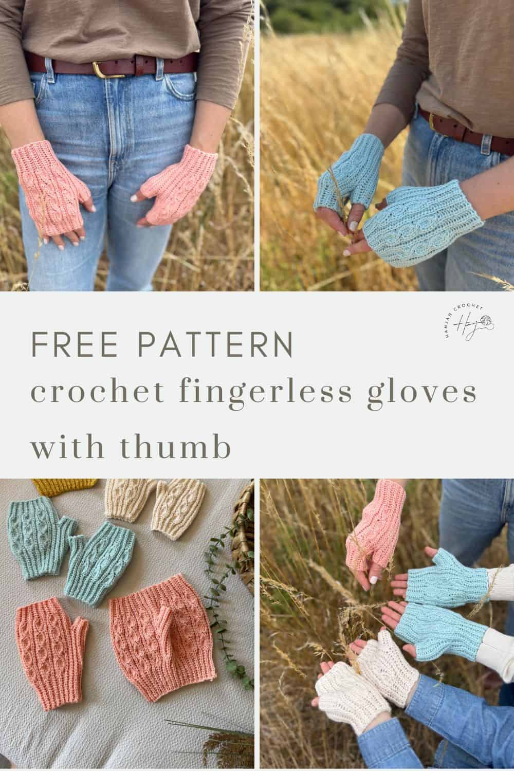 Collage of crochet fingerless gloves in pink and blue, worn outdoors and displayed indoors, with text stating "FREE PATTERN crochet fingerless mittens pattern free with thumb.