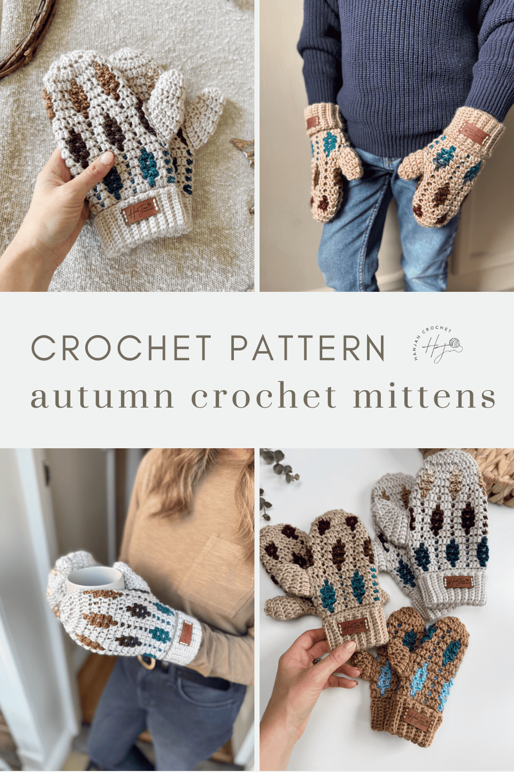 A collage featuring mosaic crochet mittens pattern in beige with colorful autumn accents, shown on hands, being held, and lying flat. Text reads "CROCHET PATTERN autumn crochet mittens.