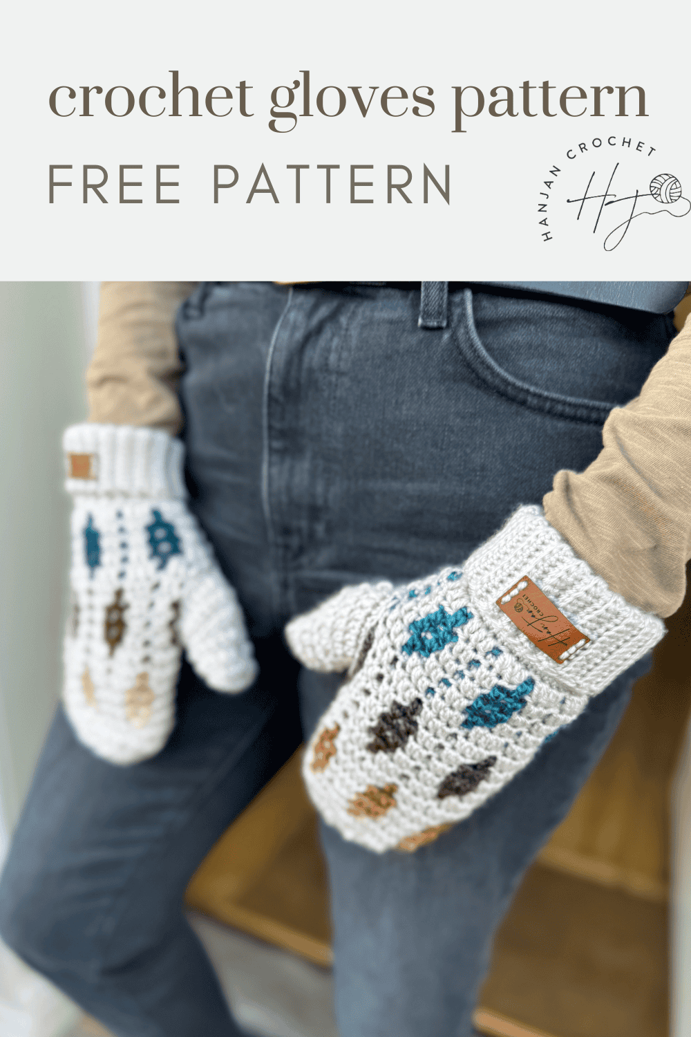 Person wearing crocheted gloves with multicolored patterns, standing with hands in pockets. Text above says "crochet gloves pattern" and "mosaic crochet mittens pattern FREE PATTERN".