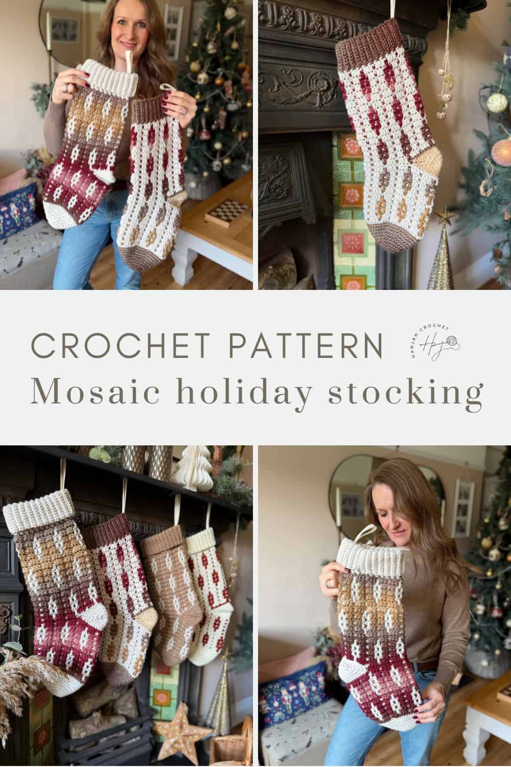 Collage showing a woman holding and displaying crocheted holiday stockings in red, white, and brown tones, with a fireplace and Christmas decorations in the background. Text reads "Crochet Pattern: Mosaic holiday stocking.