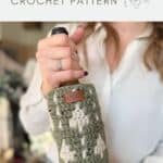 A person holds a wine bottle wrapped in a green and white crochet wine bottle holder with a brown label. Text reads: "crochet gift bag CROCHET PATTERN.