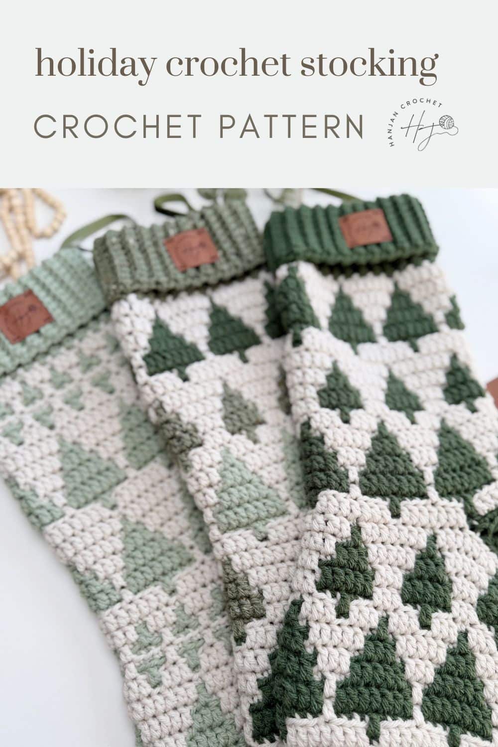 Three crocheted holiday stockings with green tree patterns and ribbed cuffs are displayed side by side against a neutral background. Text above reads "holiday crochet stocking CROCHET PATTERN," featuring a festive crochet stocking pattern.