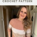 Woman wearing a striped, round neck crochet sweater stands indoors, smiling at the camera. Text above reads "round neck sweater CROCHET PATTERN.