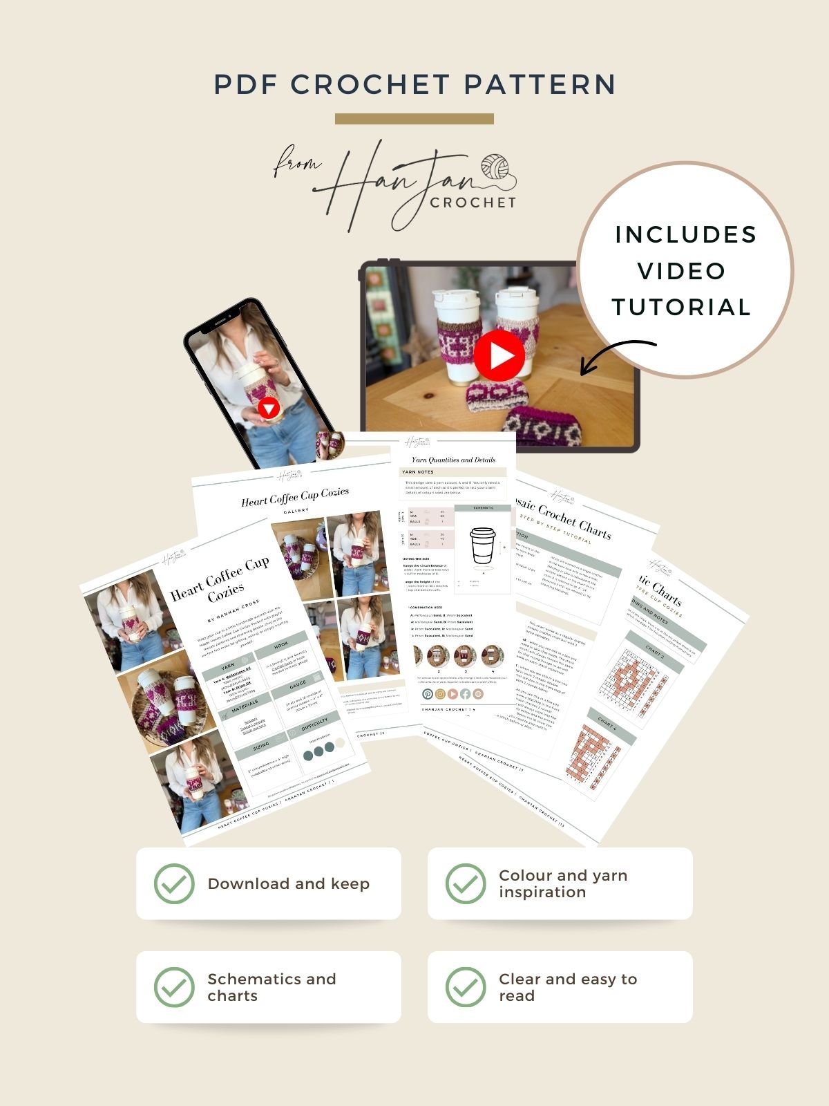 PDF crochet pattern promotional image featuring a video tutorial, printed pattern pages, and a crochet coffee cozy with heart design. Icons highlight key features like easy instructions, downloads, charts, and charming breakfast inspiration.