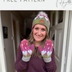 A woman wearing a matching knit hat and crochet heart mittens stands in a hallway, smiling at the camera. The text reads "crochet heart mittens FREE PATTERN".