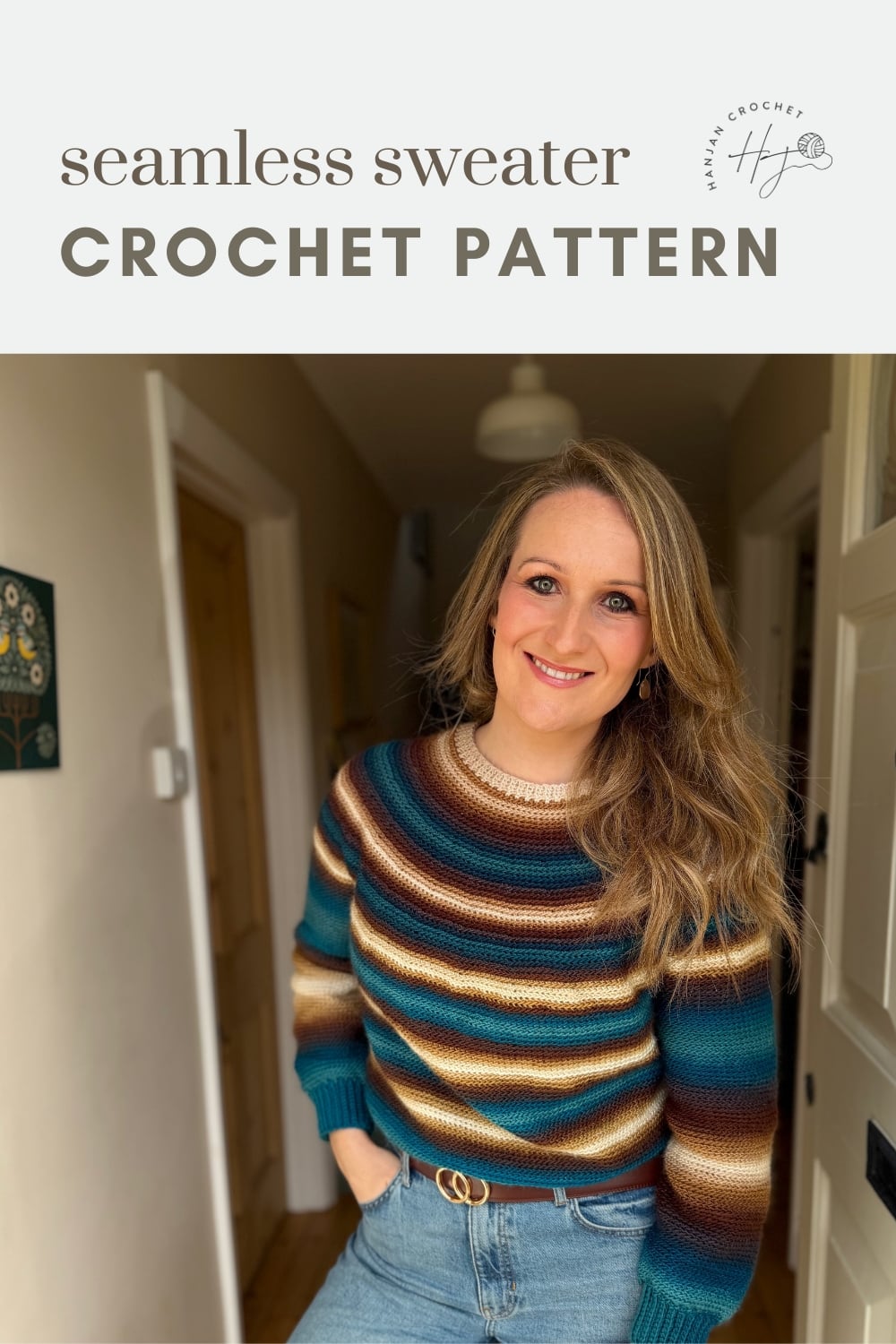 Woman wearing a striped crochet sweater stands in a hallway, smiling at the camera. Text above reads "seamless sweater crochet pattern.