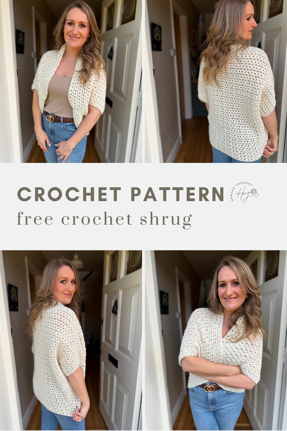 A woman models a cream-colored crochet shrug in four poses; text reads "CROCHET PATTERN free crochet shrug.