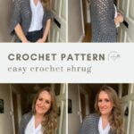 Four images show a woman modeling a gray crocheted shrug over a white blouse and black pants. Text reads "Crochet Pattern: easy crochet shrug.