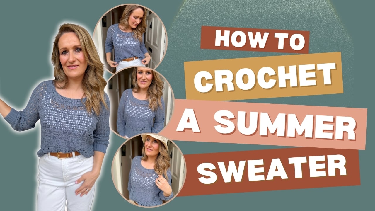 A woman models a blue crocheted sweater in various poses beside text that reads, "How to crochet a summer sweater crochet pattern.