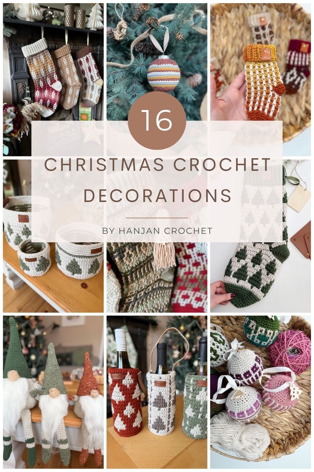 Collage of crocheted Christmas crochet decorations, including stockings, baskets, ornaments, bottle holders, gnomes, and yarn, with text overlay reading "16 Christmas Crochet Decorations by Hanjan Crochet.